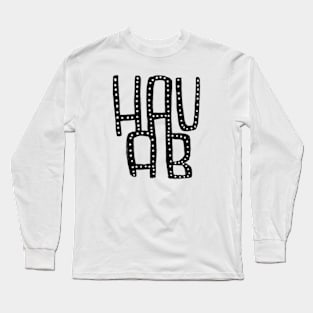 Hau ab Long Sleeve T-Shirt